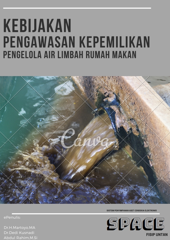 Kebijakan Pengawasan Kepemilikan Instalasi Pengolahan Air Limbah Rumah Makan di Kota Pontianak