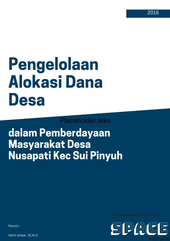 Pengelolaan Alokasi Dana Desa dalam Pemberdayaan Masyarakat Desa Nusapati Kec Sungai Pinyuh
