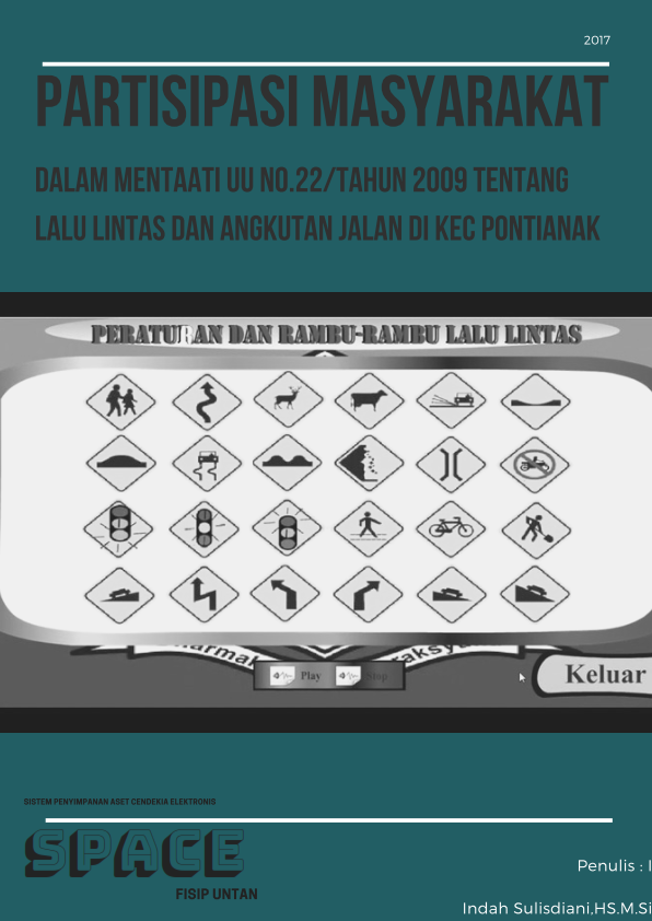 Partisipasi Masyarakat dalam Mentaati UU No 22/Tahun 2009 Tentang Lalu LIntas dan Angkutan Jalan di Kec Pontianak