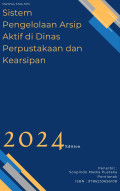Sistem Pengelolaan Arsip Aktif di Dinas Perpustakaan dan Kearsipan