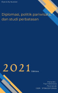 Diplomasi, politik pariwisata, dan studi perbatasan