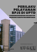 Perilaku Pelayanan BPJS di UPTD Puskesmas Segedong Kabupaten Mempawah